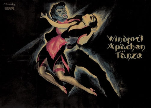 RPW Roystone Print Works Vintage Film and Theatre 'Windsor's Apachen Tanze' Showing at The Marmorphaus, Berlin, Germany, 1921, Josef Fenneker, Reproduction 250gsm A4 & A3 Vintage Classic Movie Poster wall art poster – printed in Yorkshire