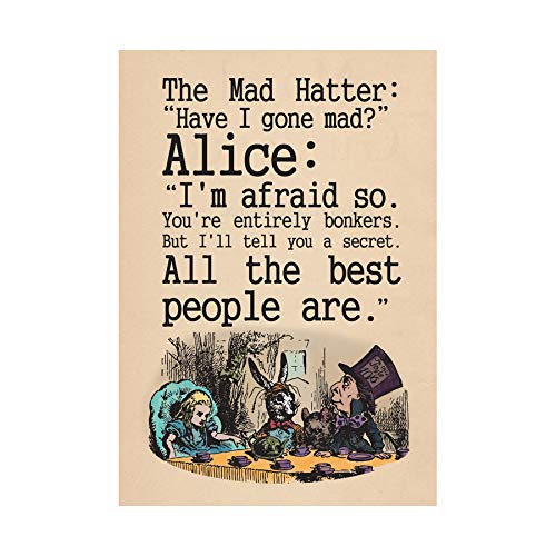 Quote Carroll Book Alice Wonderland Mad Hatter Tea Party Wall Art Print A4 and A3 wall art poster – printed in Yorkshire