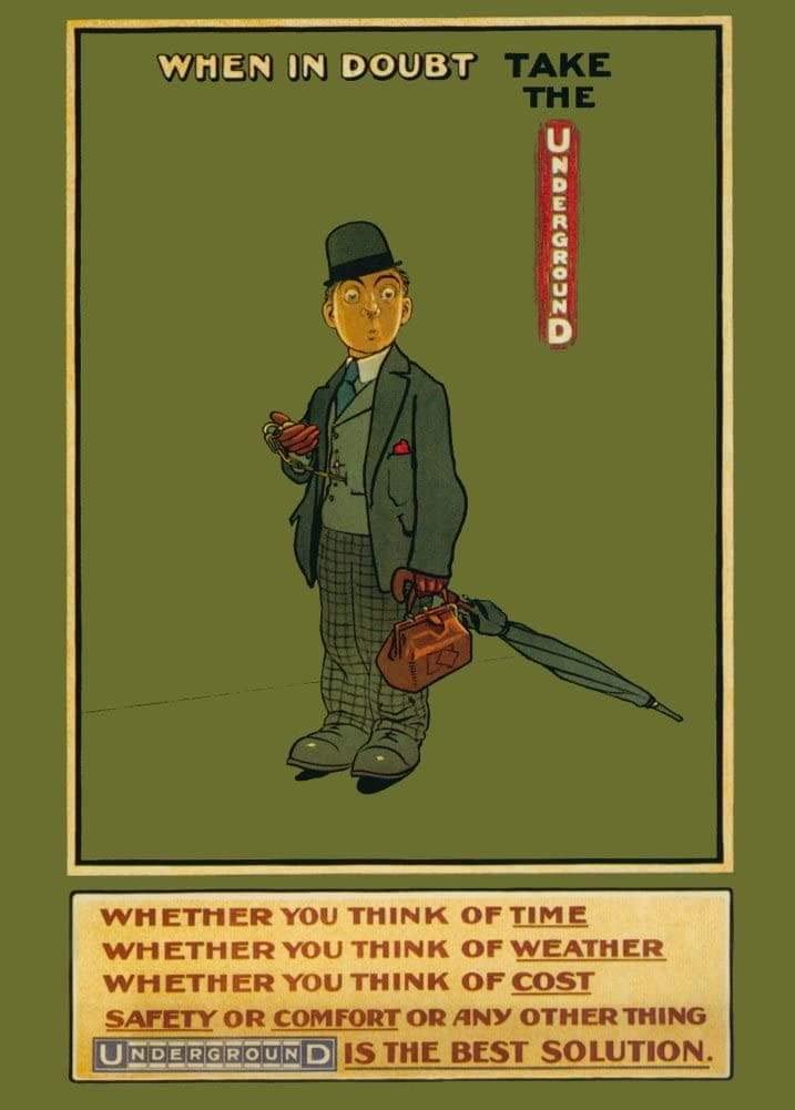RPW Roystone Print Works Vintage London 'When it Doubt take The Underground'. 1913, Reproduction Vintage Travel Poster wall art poster – printed in Yorkshire