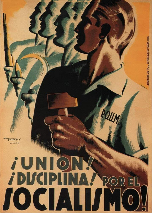 RPW Roystone Print Works Vintage Spanish Civil War Propaganda 'Union! Discipline! for Socialism!', Spain, 1936-39, Reproduction 250gsm Gloss A4 & A3 Vintage Propaganda Poster wall art poster – printed in Yorkshire
