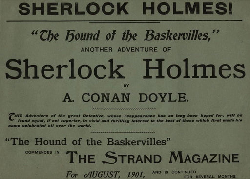 Vintage Literature 'Sherlock Holmes. The Hound of The Baskervilles Commences in The Strand Magazine', England, 1907, Reproduction 250gsm A4 & A3 Vintage Sherlock Holmes Poster wall art poster – printed in Yorkshire