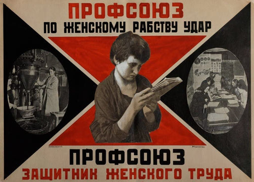 Alexander Rodchenko 'Trade Union is A Defender of Female Labour', Russia, 1925, Reproduction 250gsm A4 & A3 Vintage Russian Constructivism Poster Print wall art poster – printed in Yorkshire