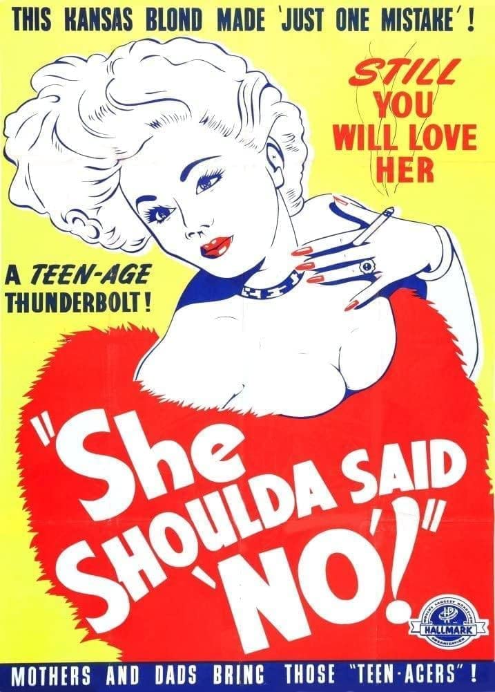 Vintage Anti-Drug Propaganda 'She Shoulda Said No! The Kansas Blonde Made Just One Mistake!', U.S.A, 1936, Reproduction 250gsm A4 & A3 Classic Vintage Poster wall art poster – printed in Yorkshire