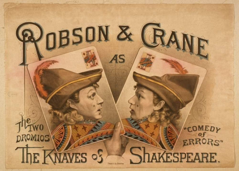 RPW Roystone Print Works Vintage Film and Theatre 'Shakespeare. The Comedy of Errors, with Robson and Crane', England, 1879, Reproduction 250gsm A4 & A3 Vintage Shakespeare Poster wall art poster – printed in Yorkshire