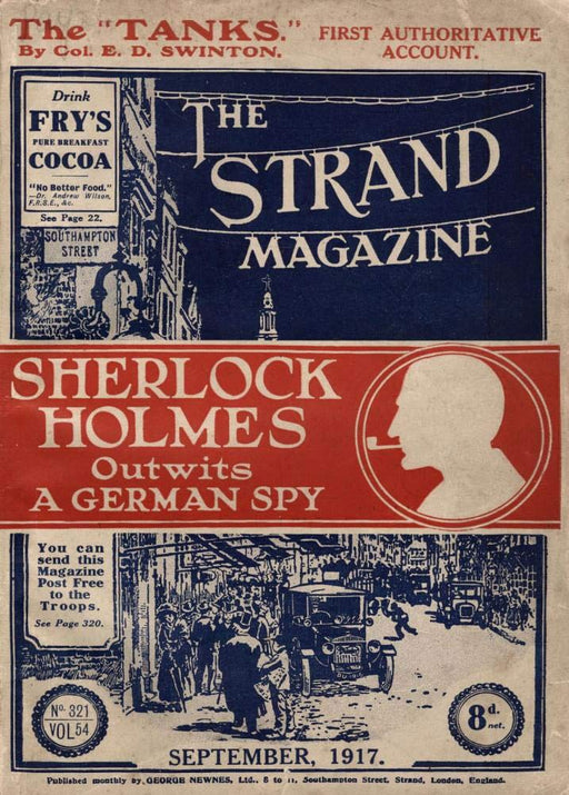 Vintage The Strand Magazine. Sherlock Holmes OUTWITS A German SPY, 1917, by Arthur Conan Doyle Wall Art Poster available in both A4 and A3 size 250gsm Gloss Borderless print wall art poster – printed in Yorkshire