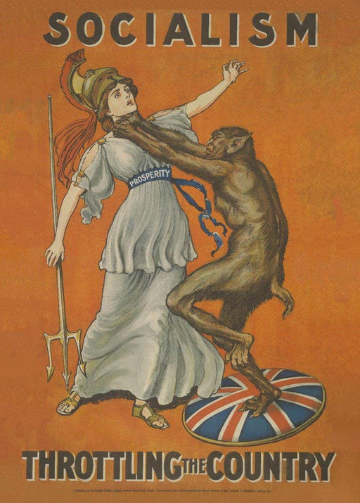 RPW Roystone Print Works Vintage Conservative Party Propaganda 'Socialism is Throttling The Country', 1909, Reproduction 250gsm Gloss A4 & A3 Vintage British Propaganda Poster wall art poster – printed in Yorkshire