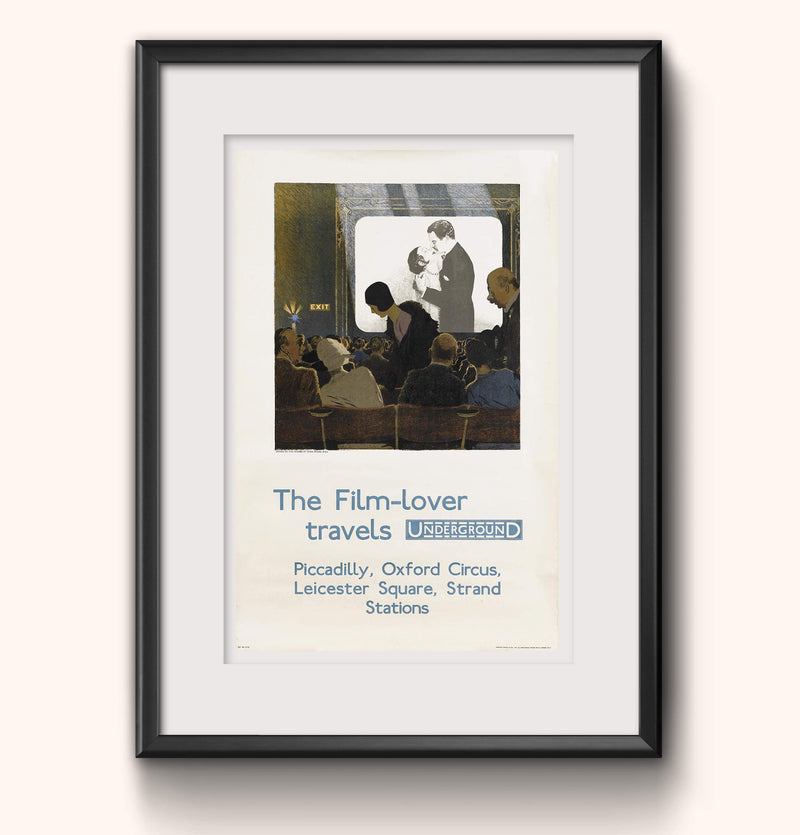 RPW Vintage Railway Travel Poster Advert By Underground The film lover Travels Underground wall art poster – printed in Yorkshire