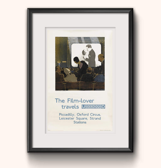 RPW Vintage Railway Travel Poster Advert By Underground The film lover Travels Underground wall art poster – printed in Yorkshire