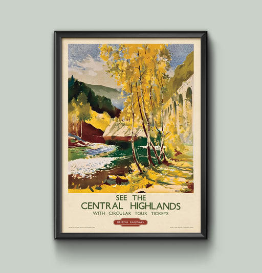 Vintage See the central Highlands  Railway British Travel Poster Wall Art Railway A4 and A3 size print Framed or Unframed wall art poster – printed in Yorkshire