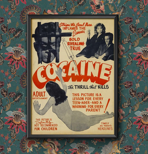 Vintage Anti-Drug Propaganda 'Cocaine, The Thrill That Kills', 1935, Reproduction A4 & A3 Classic Vintage Poster  Framed or Unframed wall art poster – printed in Yorkshire