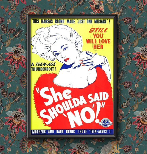 Poster Vintage Anti-Drug "She Shoulda Said No!" Kansas Blonde 1936, Framed or Unframed Wall Art Print, Multiple Sizes wall art poster – printed in Yorkshire