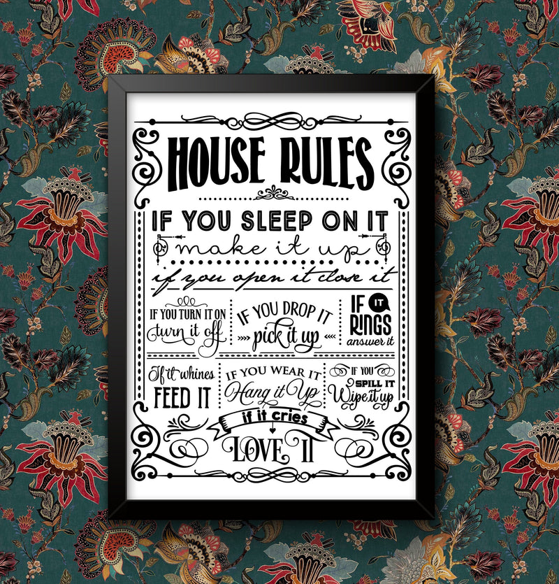 House Rules funny Wall Art insperational Guide Poster A4 and A3 size Sign print Framed or Unframed ideal for students or children wall art poster – printed in Yorkshire