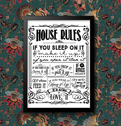 House Rules funny Wall Art insperational Guide Poster A4 and A3 size Sign print Framed or Unframed ideal for students or children wall art poster – printed in Yorkshire