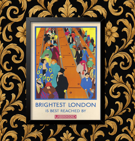 Vintage Brightest London is best Reached by Underground Wall Art Travel Railway Poster Multiple sizes Sign print Framed or Unframed wall art poster – printed in Yorkshire