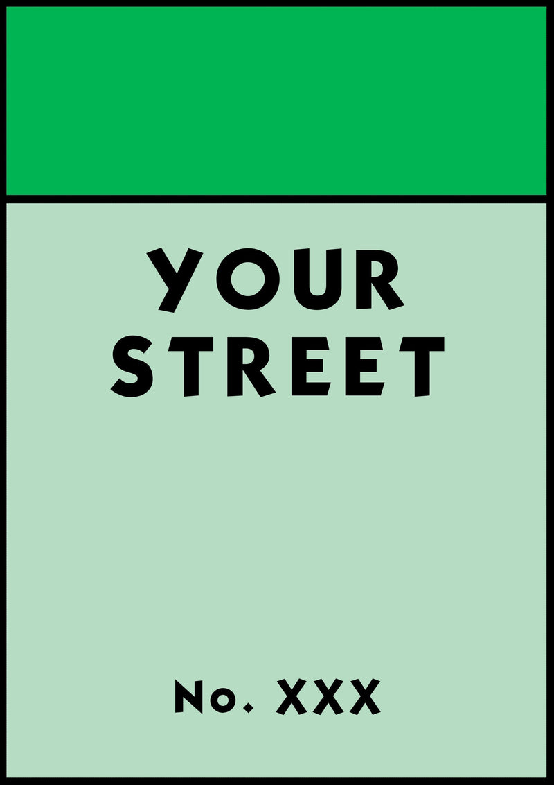 Personalised Monopoly Street Name Print Poster  Various Sizes Framed Unframed Custom Wall Art Deco Minimalist Home Decor House Gift Idea