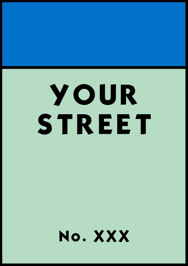 Personalised Monopoly Street Name Print Poster  Various Sizes Framed Unframed Custom Wall Art Deco Minimalist Home Decor House Gift Idea