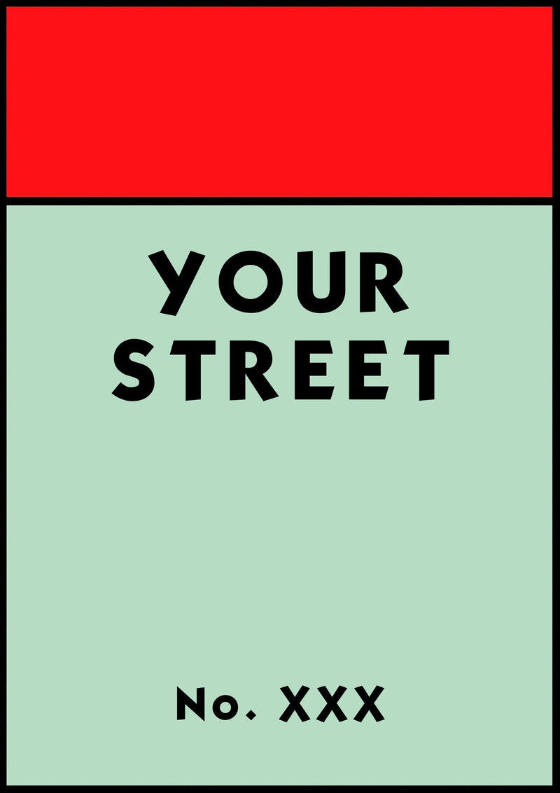 Personalised Monopoly Street Name Print Poster  Various Sizes Framed Unframed Custom Wall Art Deco Minimalist Home Decor House Gift Idea